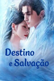 Destino e Salvação (Qian Qiu Ling)