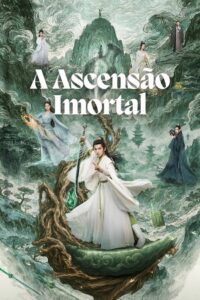 A Ascensão Imortal