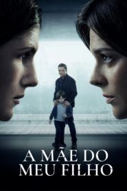 A Mãe do Meu Filho
