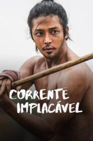 Corrente Implacável