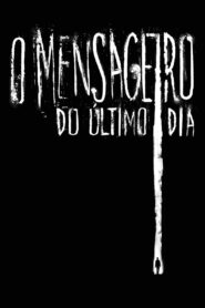 O Mensageiro do Último Dia