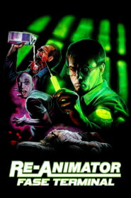 Re-Animator: Fase Terminal