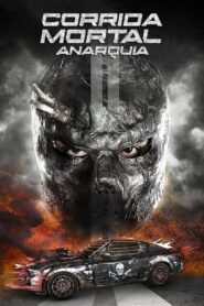 Corrida Mortal: Anarquia