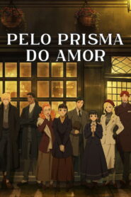 Pelo Prisma do Amor