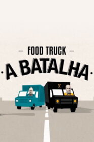 Food Truck – A Batalha