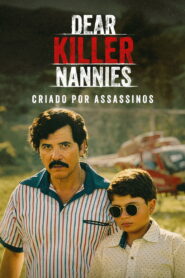 Dear Killer Nannies: Criado por Assassinos