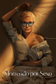 Morrendo por Sexo
