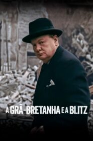 A Grã-Bretanha e a Blitz