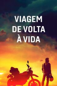 Viagem de Volta à Vida