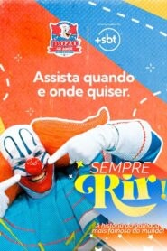 Sempre Rir: A História do Palhaço Mais Famoso do Mundo