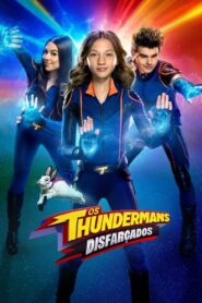 Os Thundermans: Disfarçados