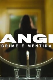 Angi: Crime e Mentira