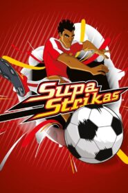 Supa Strikas – Rookie Season