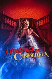 A Vingança de Cinderela