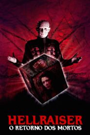 Hellraiser – O Retorno dos Mortos