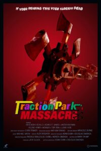 Traction Park Massacre